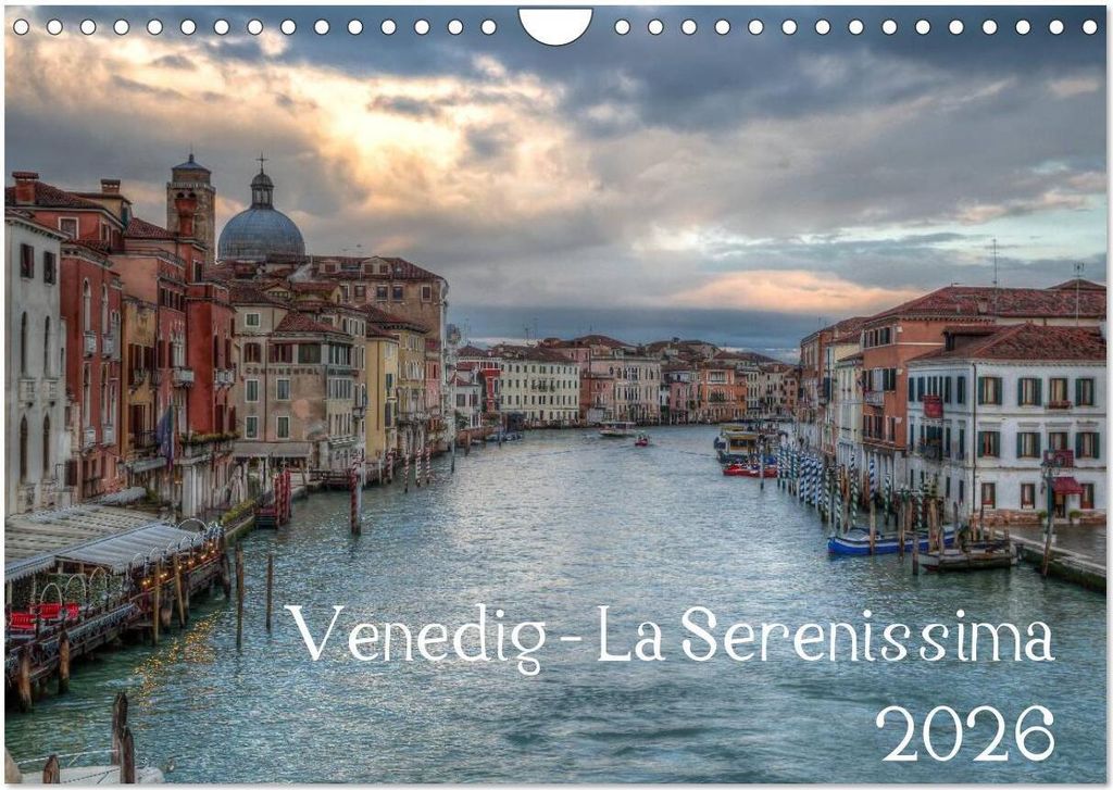 Venedig - La Serenissima 2026 (Wandkalender 2026 DIN A4 quer), CALVENDO Monatskalender