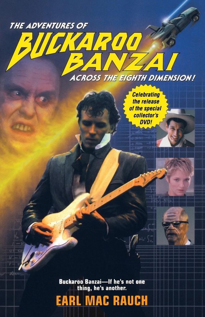 The Adventures of Buckaroo Banzai, Rauch, M. ,,