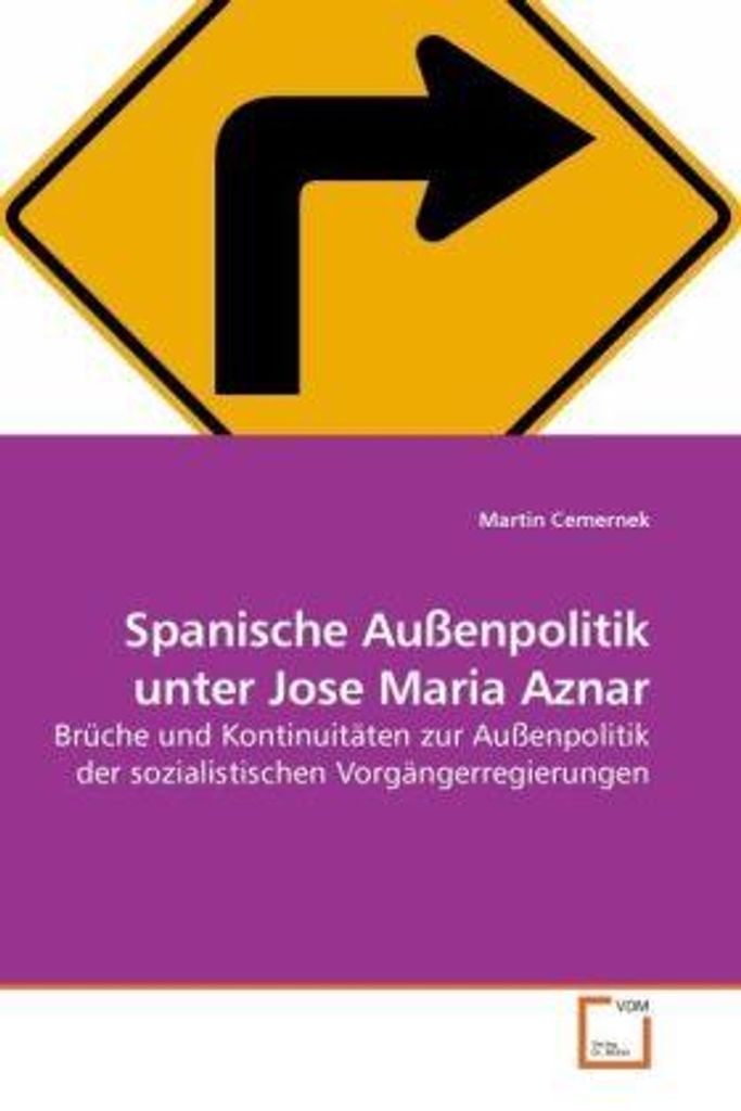 Spanische Außenpolitik unter Jose Maria Aznar