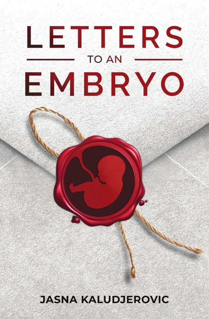 Letters to an Embryo