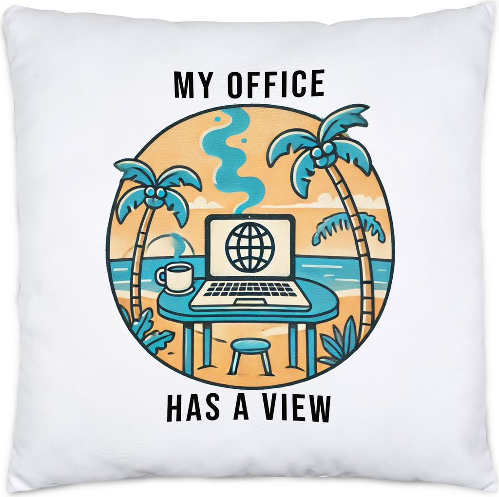 My Office Has A View Kissen Work Life Balance Workation Coworkation Laptop Strand