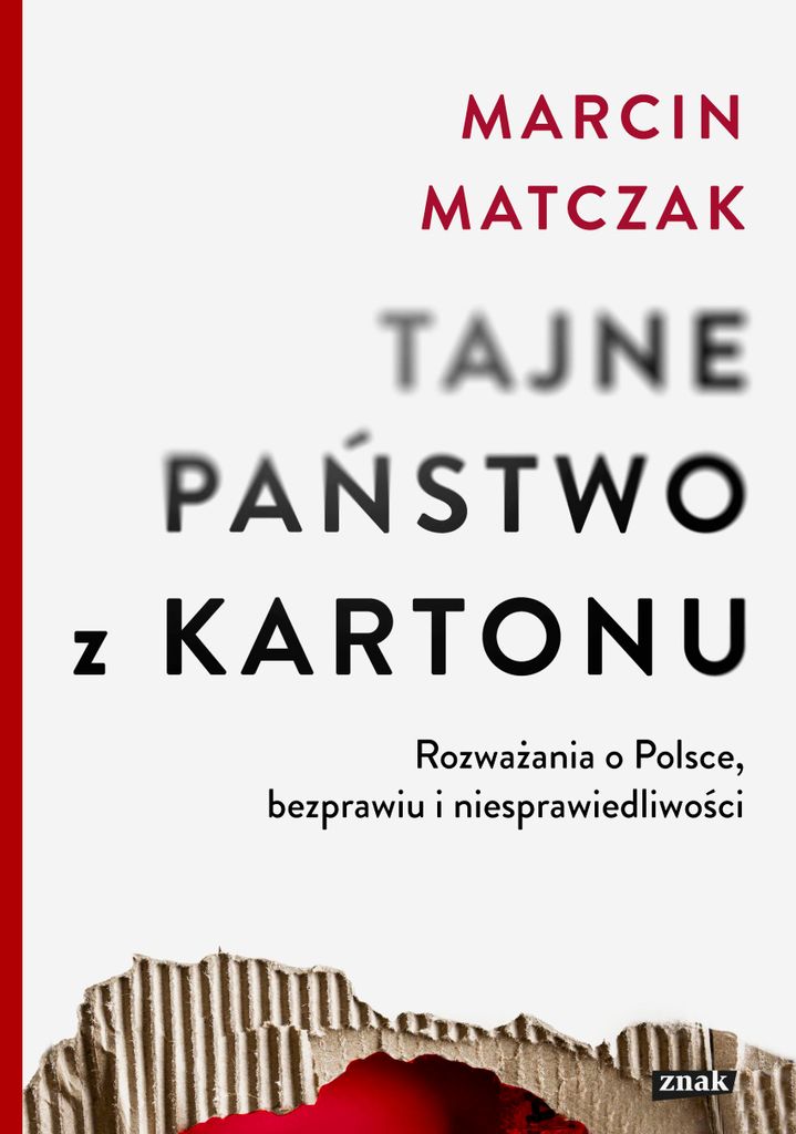 Tajne państwo z kartonu - Marcin Matczak