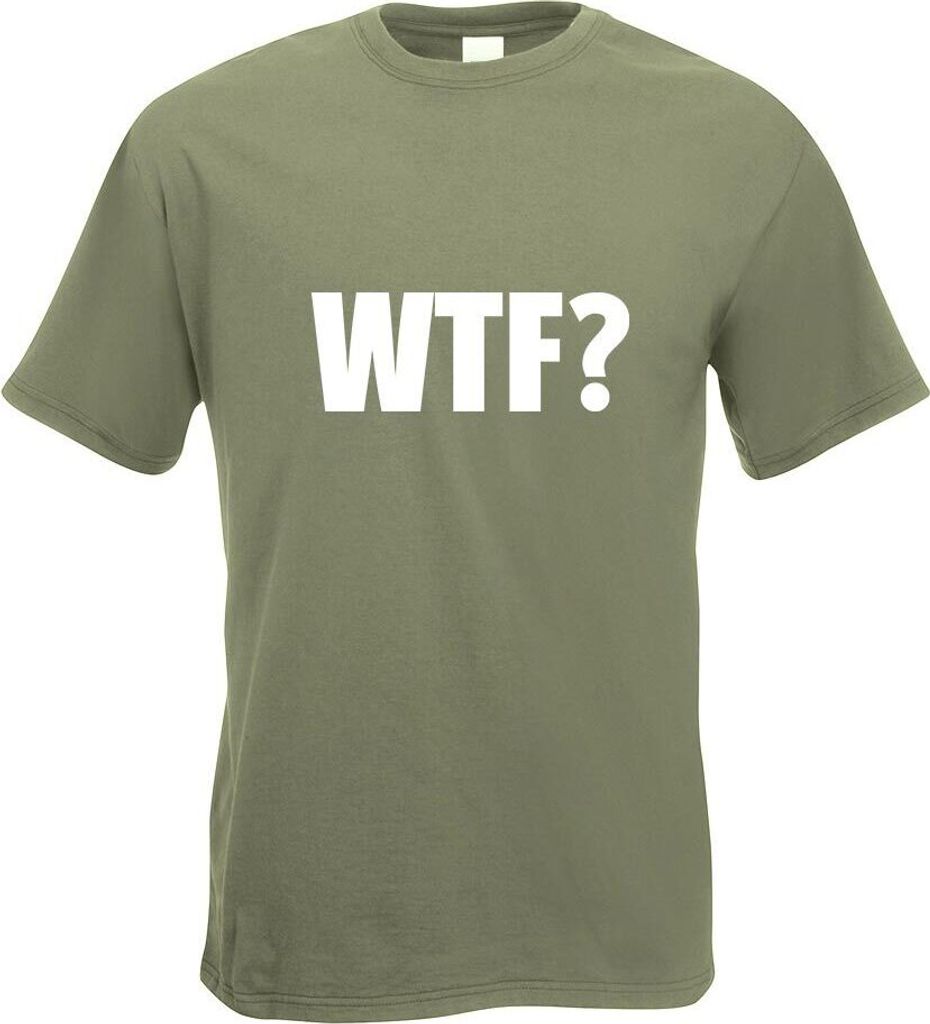 Kiwistar - T-Shirt - Olive - WTF? Schriftzug Motiv Bedruckt Funshirt Design Print - mit Motiv Bedruckt - Funshirt Design - Sport - Freizeit - Herre...