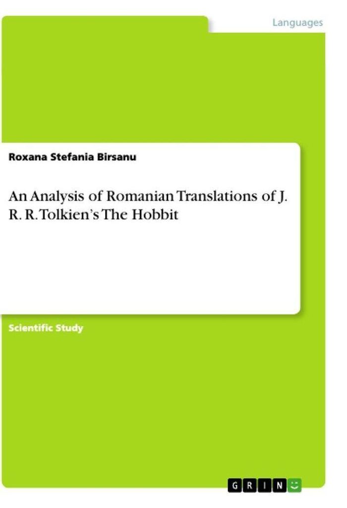 An Analysis of Romanian Translations of J. R. R. Tolkien's The Hobbit