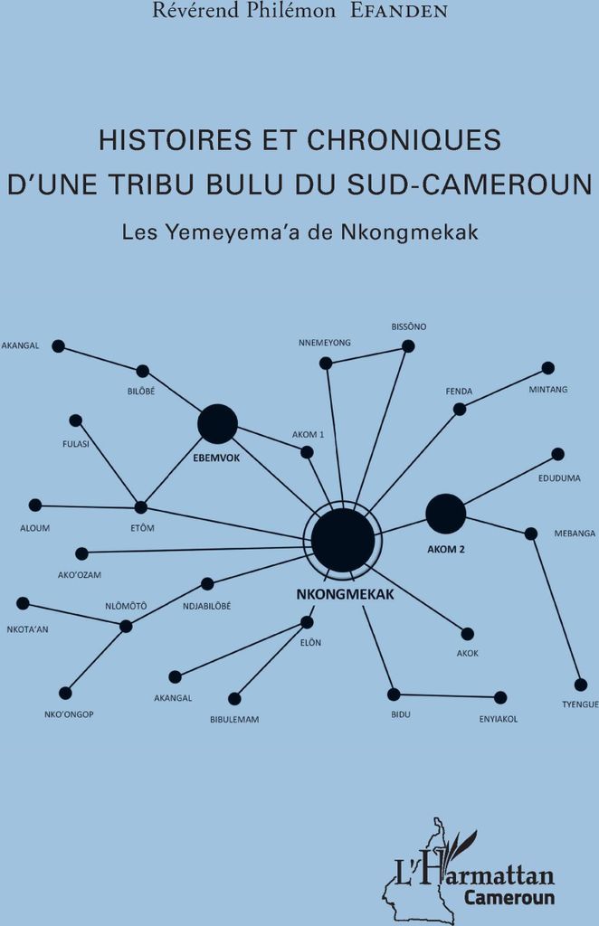 Histoires et chroniques d'une tribu bulu du Sud-Cameroun