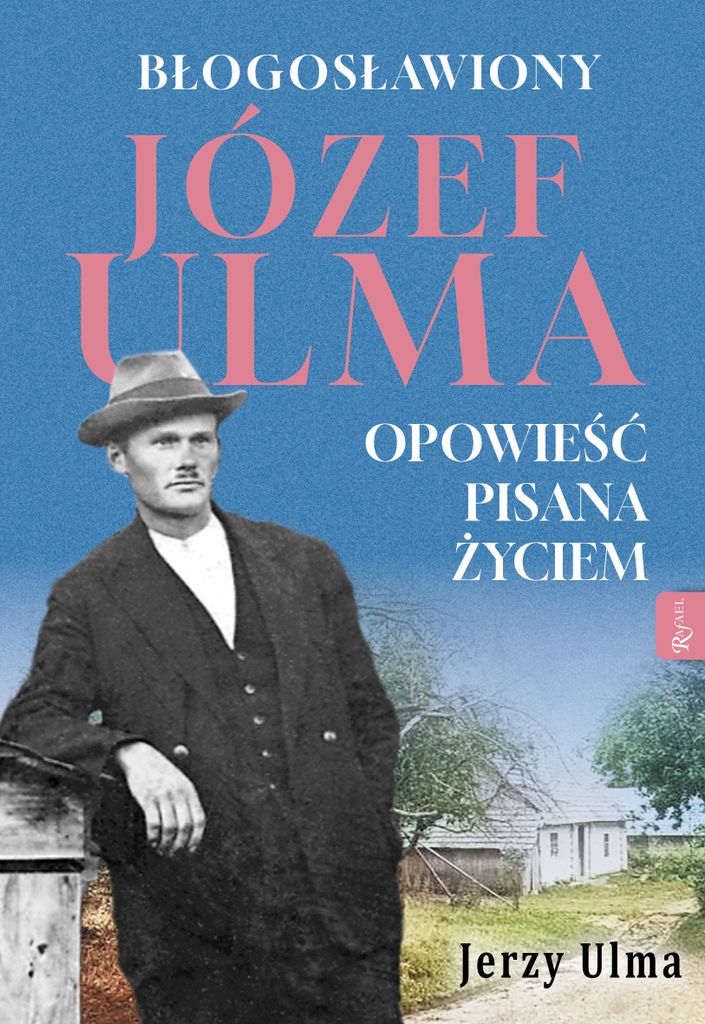 Błogosławiony Józef Ulma - Jerzy Ulma (Literatur, Geschichte auf Polnisch)