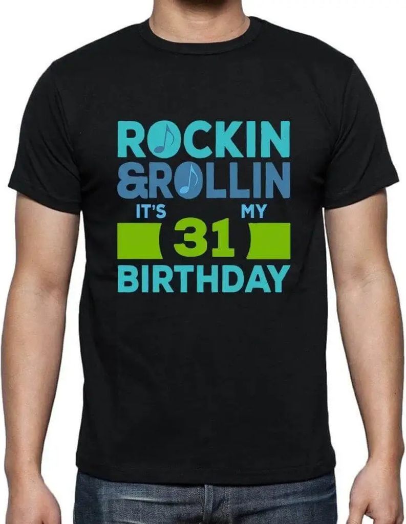 Herren Grafik T-Shirt Rockin' & rollin' es ist mein Geburtstag 31 – Rockin' & Rollin', It's My Birthday 31 – Geschenk 31. Geburtstag Jahrestag 31