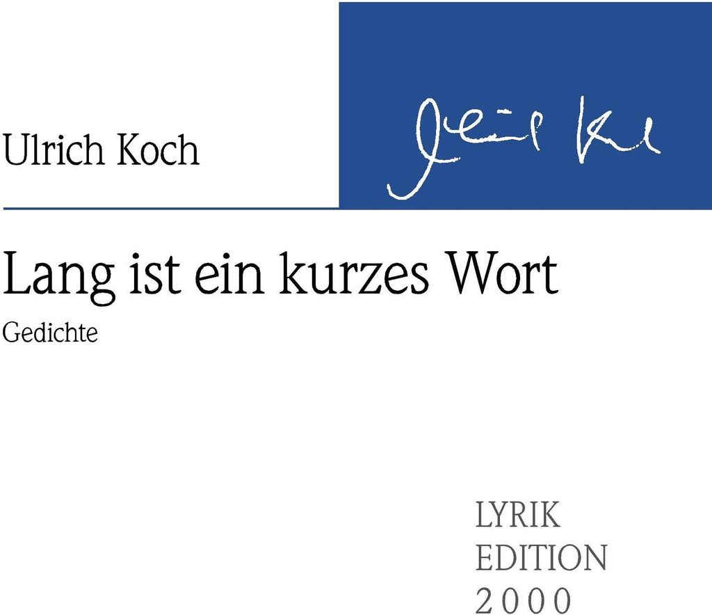 Lang ist ein kurzes Wort