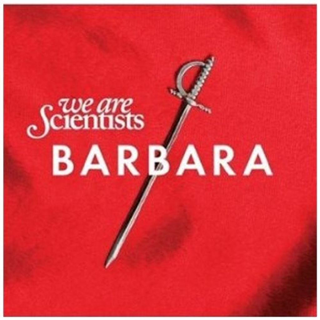 We Are Scientists-Barbara