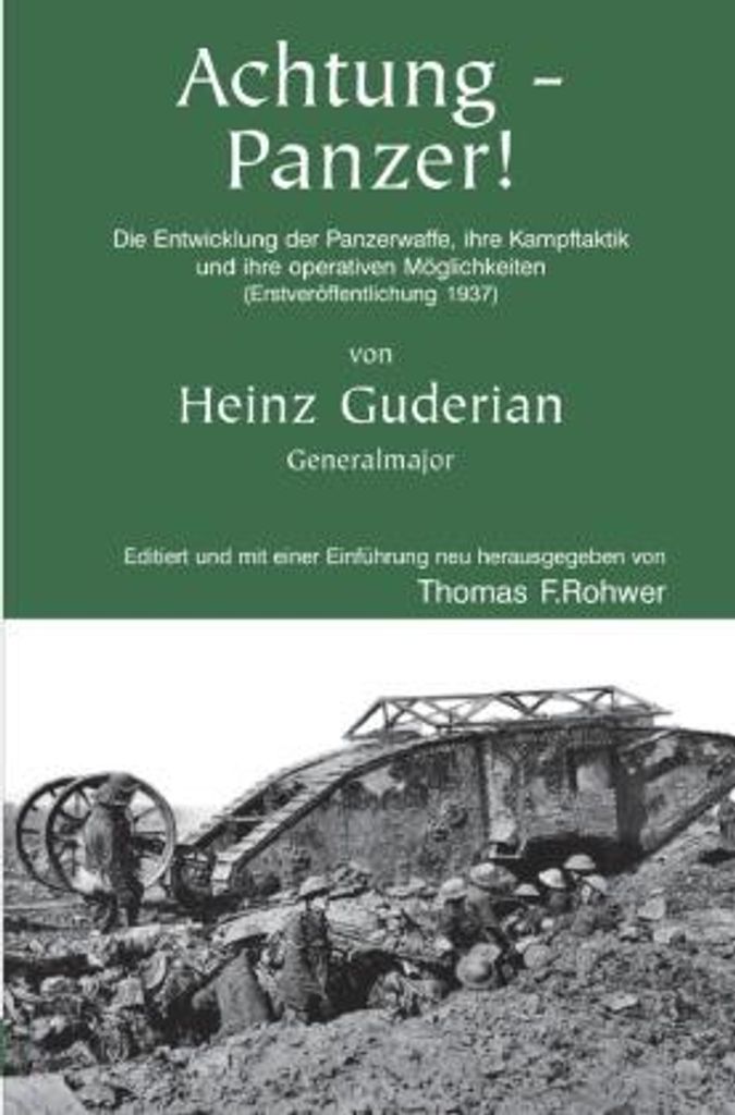 Heinz Guderian - Achtung-Panzer! Produktbild 