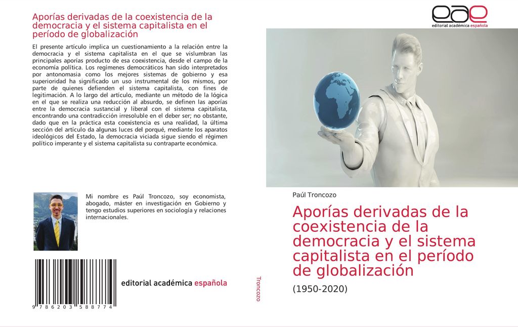 Aporías derivadas de la coexistencia de la democracia y el sistema capitalista en el período de globalización