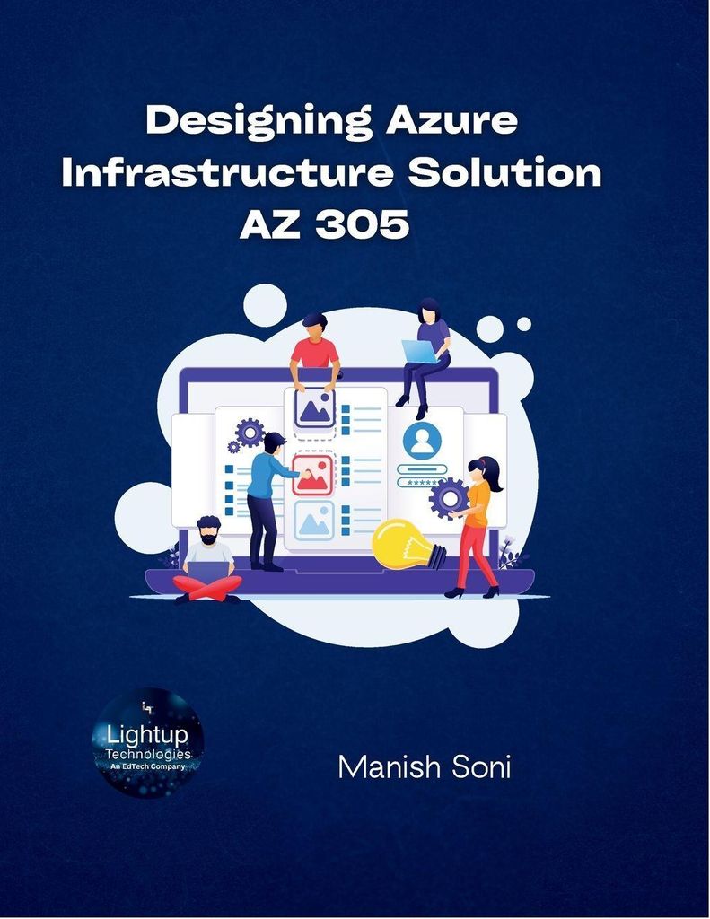 Designing Microsoft Azure Infrastructure Solution AZ 305