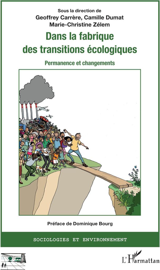 Dans la fabrique des transitions écologiques