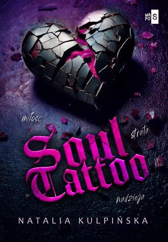 Soul Tattoo - Natalia Kulpińska (Buch auf Polnisch)