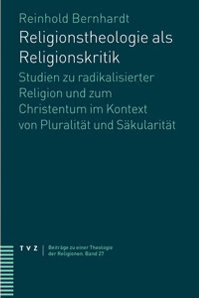 Religionstheologie als Religionskritik - Essai de Théologie Allemande