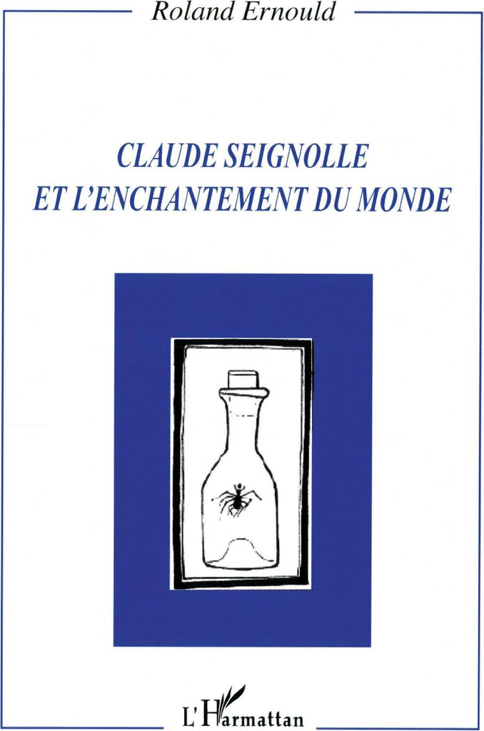 Claude Seignolle et l'enchantement du monde
