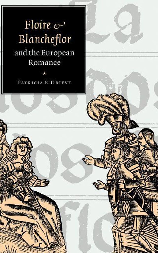 'Floire and Blancheflor' and the European Romance