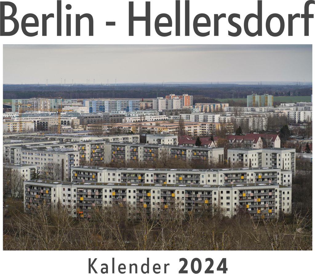 Berlin - Hellersdorf (Wandkalender 2024, Kalender DIN A4 quer, Monatskalender im Querformat mit Kalendarium, Das perfekte Geschenk)