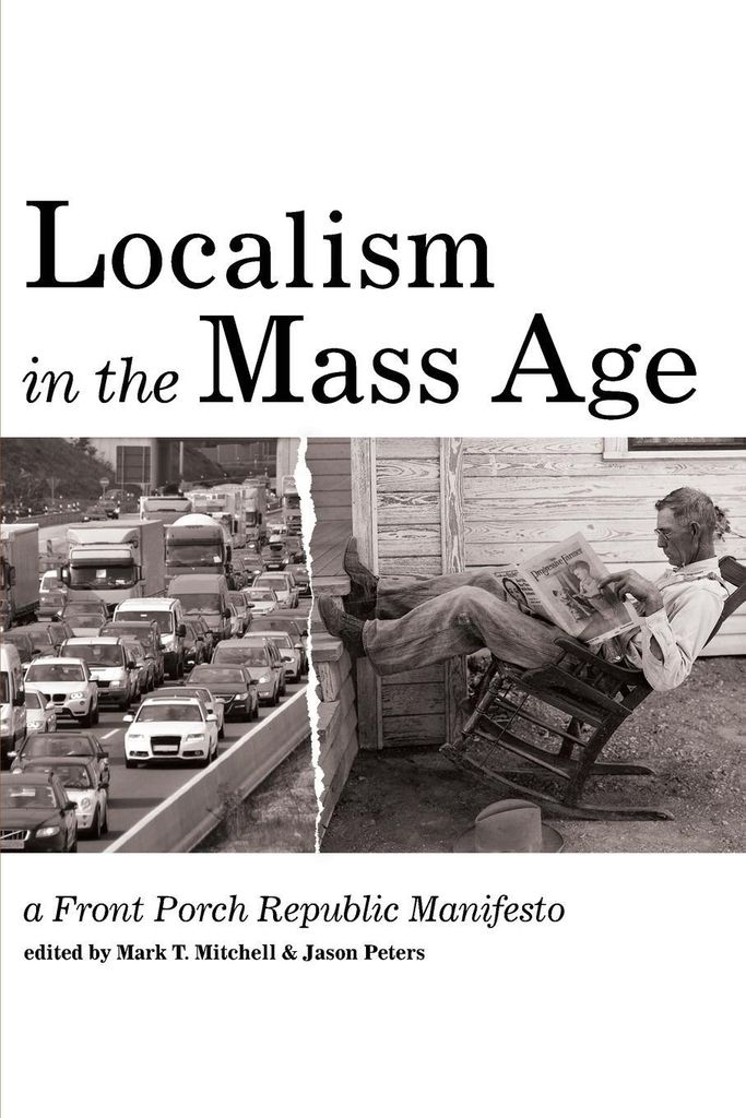 Localism In The Mass Age – Lingua: Inglese