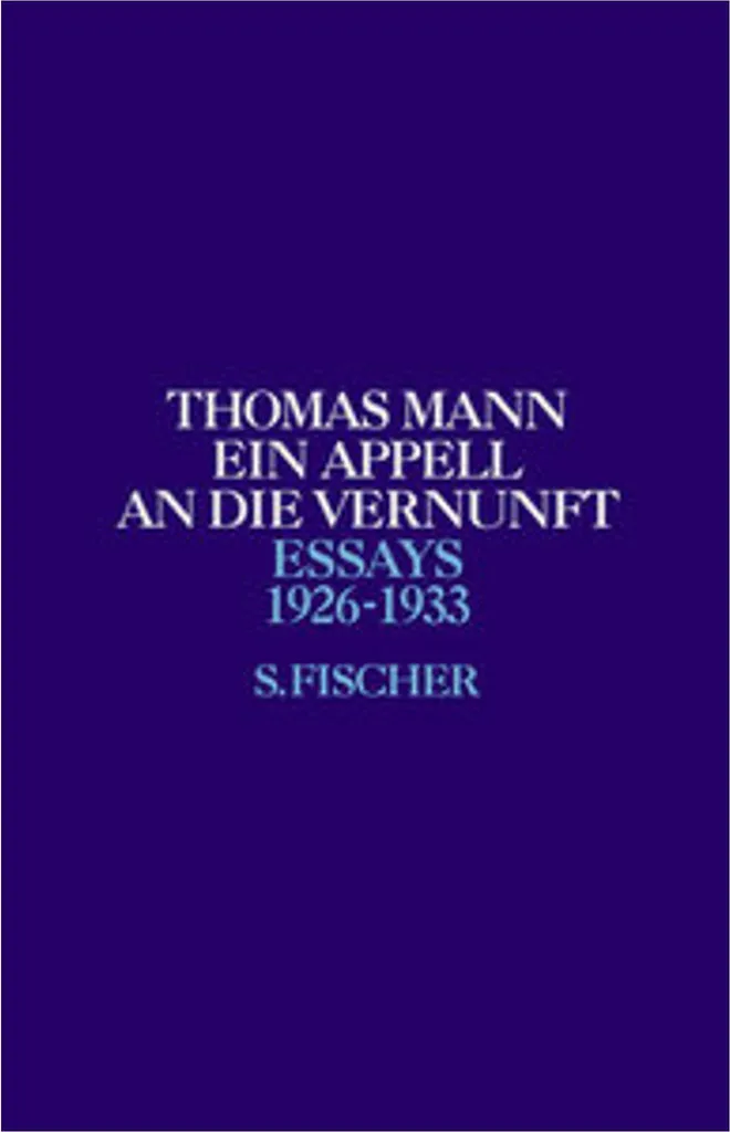 Comprendre Weimar avec Ein Appell an die Vernunft 1926-1933 Mann