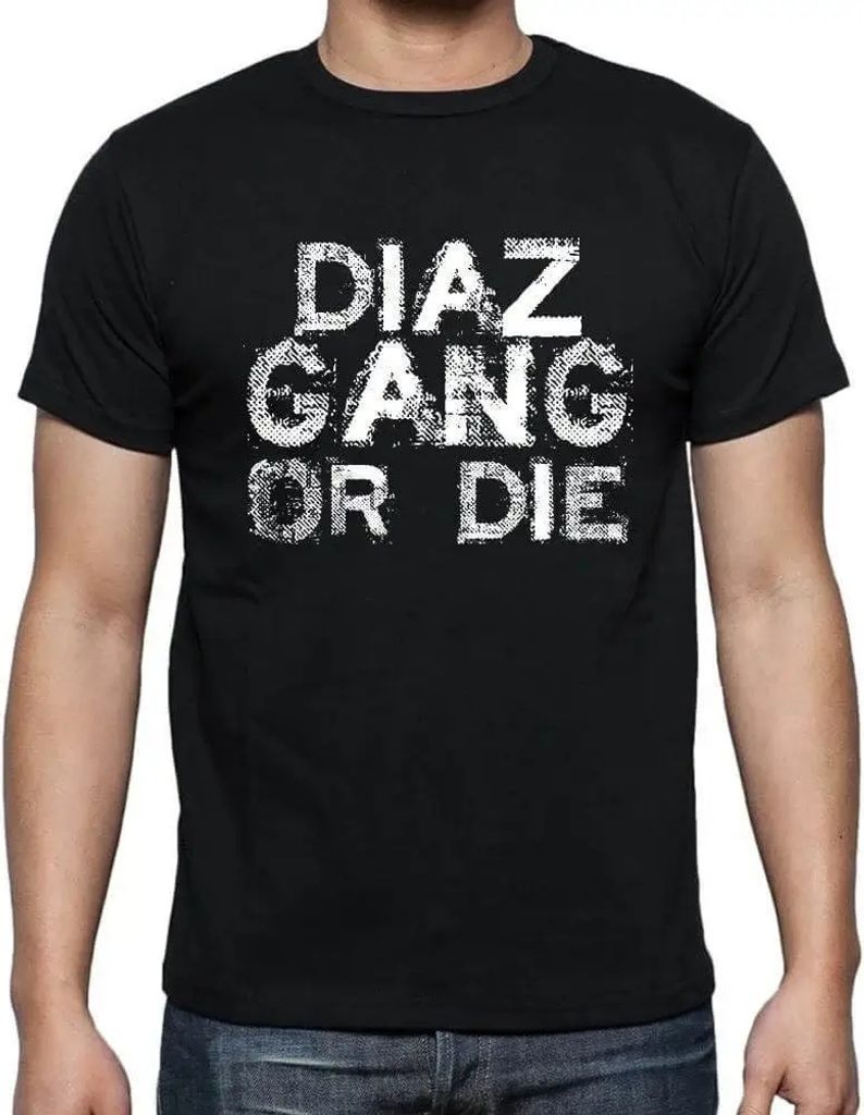Herren Grafik T-Shirt Diaz-Familienbande – Diaz Family Gang – Öko-Verantwortlich Vintage Jahrgang Kurzarm Lustige Druck Geburtstag Geschenk Mann