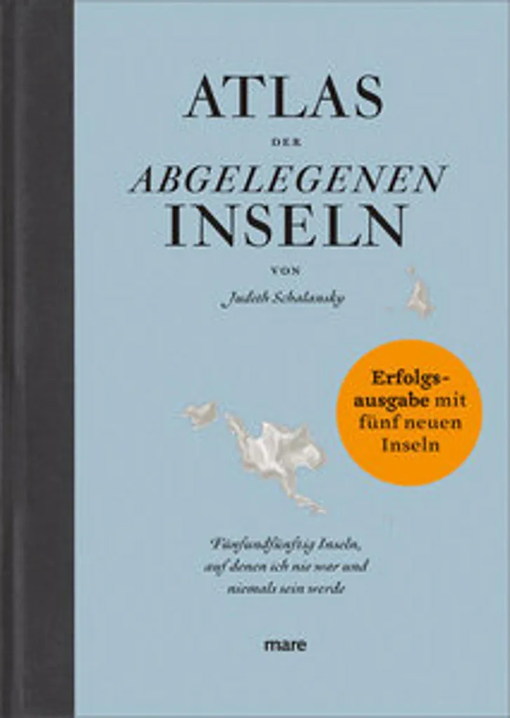 Atlas des îles isolées livre de Judith Schalansky édition de succès