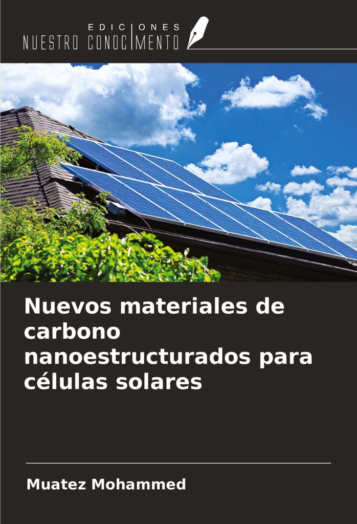 Nuevos materiales de carbono nanoestructurados para células solares
