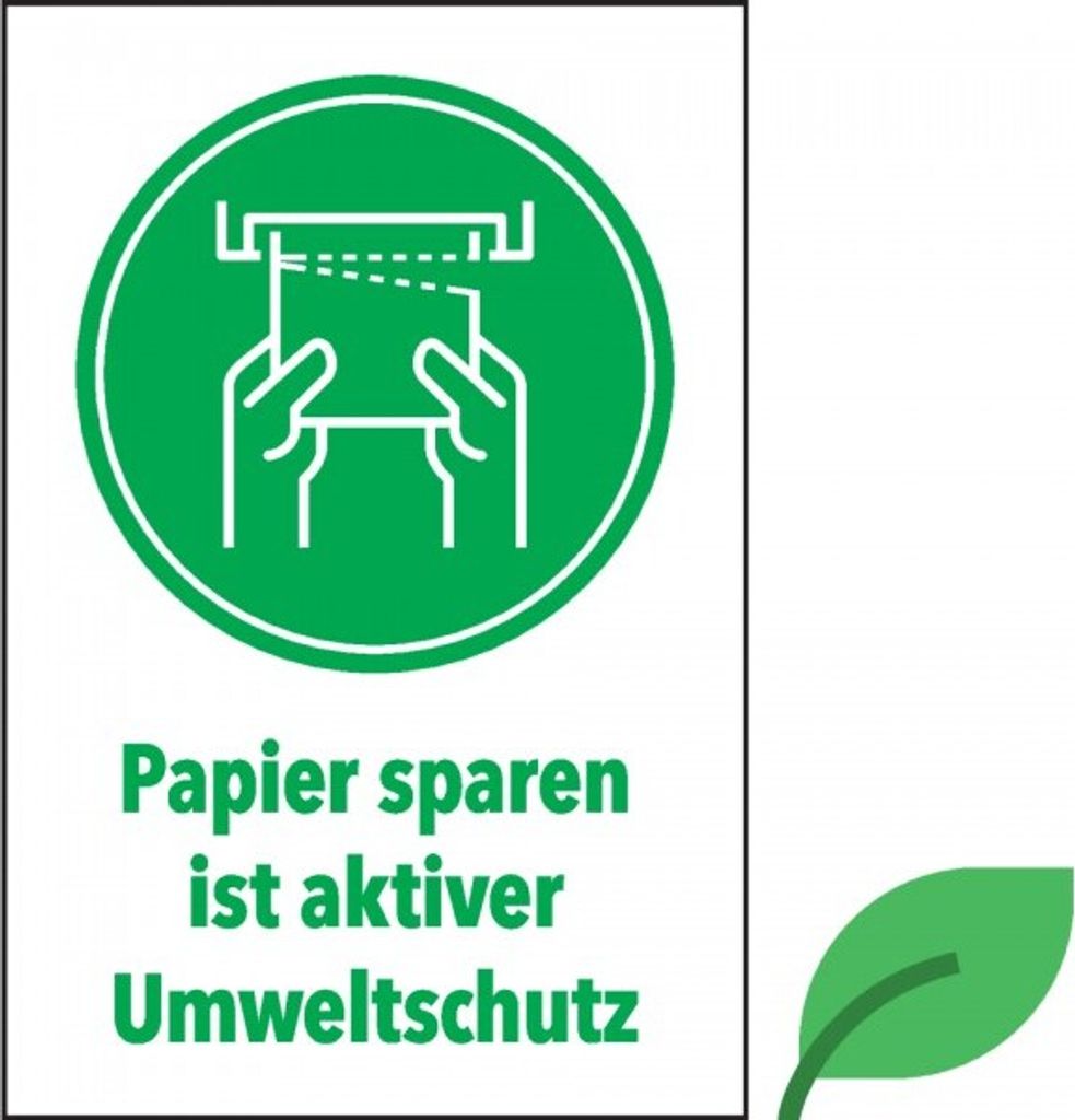Dreifke Aufkleber | Hinweisschild Papiertücher sparen ist ... Umweltschutz, ...