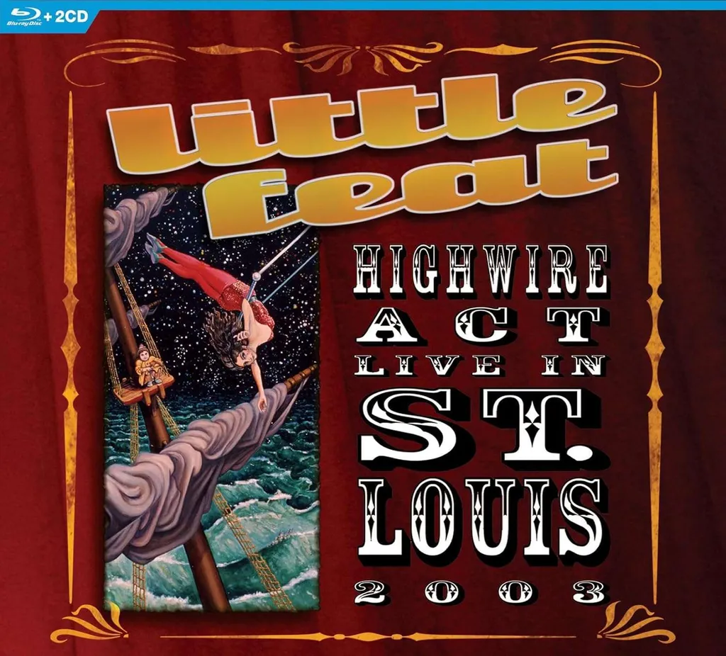 Revivez Highwire Act Live St. Louis 2003 en Blu-ray et Double CD Audio