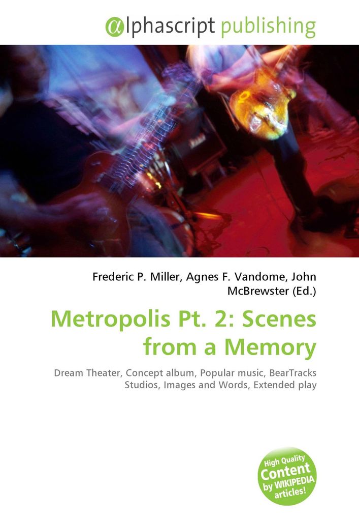 Metropolis Pt. 2: Scenes from a Memory