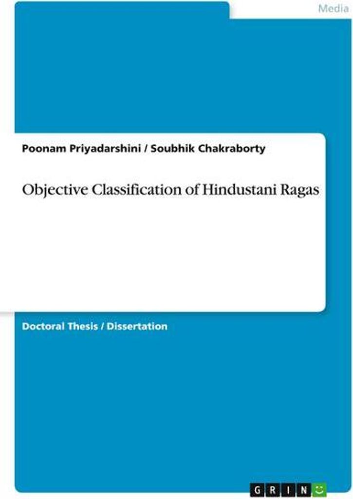 Objective Classification of Hindustani Ragas