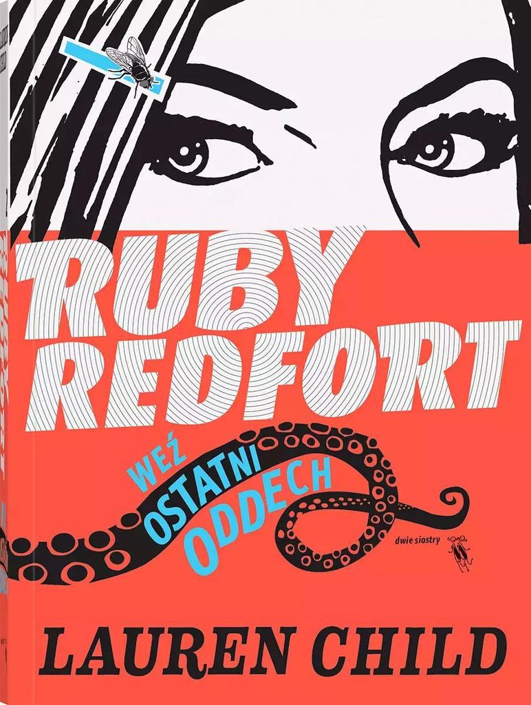 Ruby Redfort. Weź Ostatni Oddech