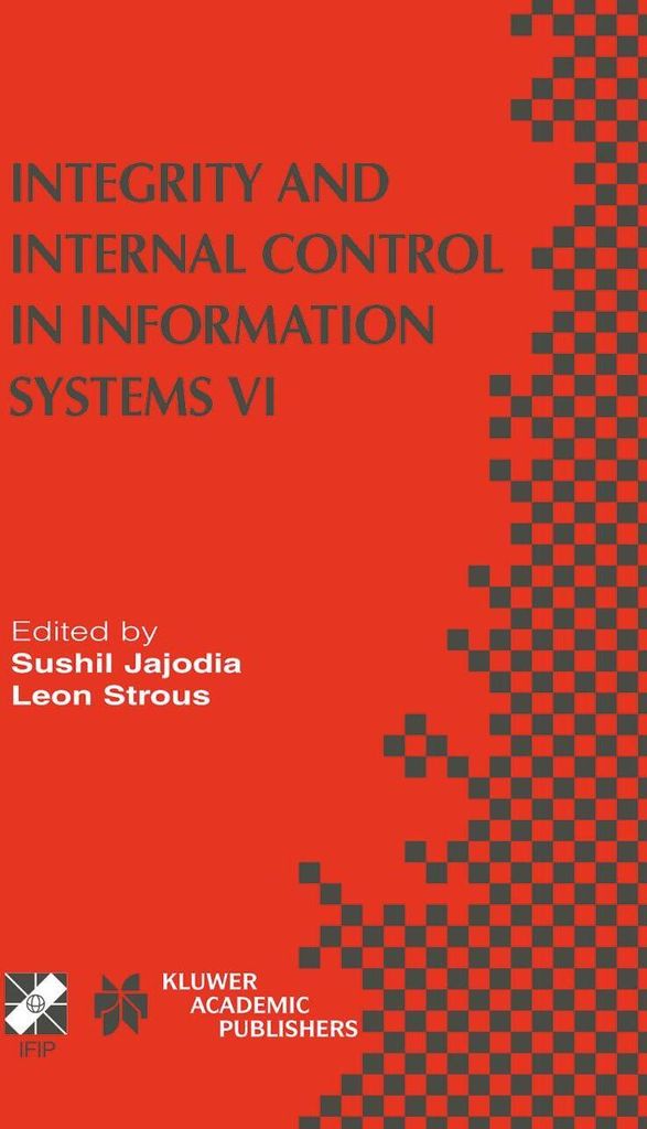 Integrity and Internal Control in Information Systems VI