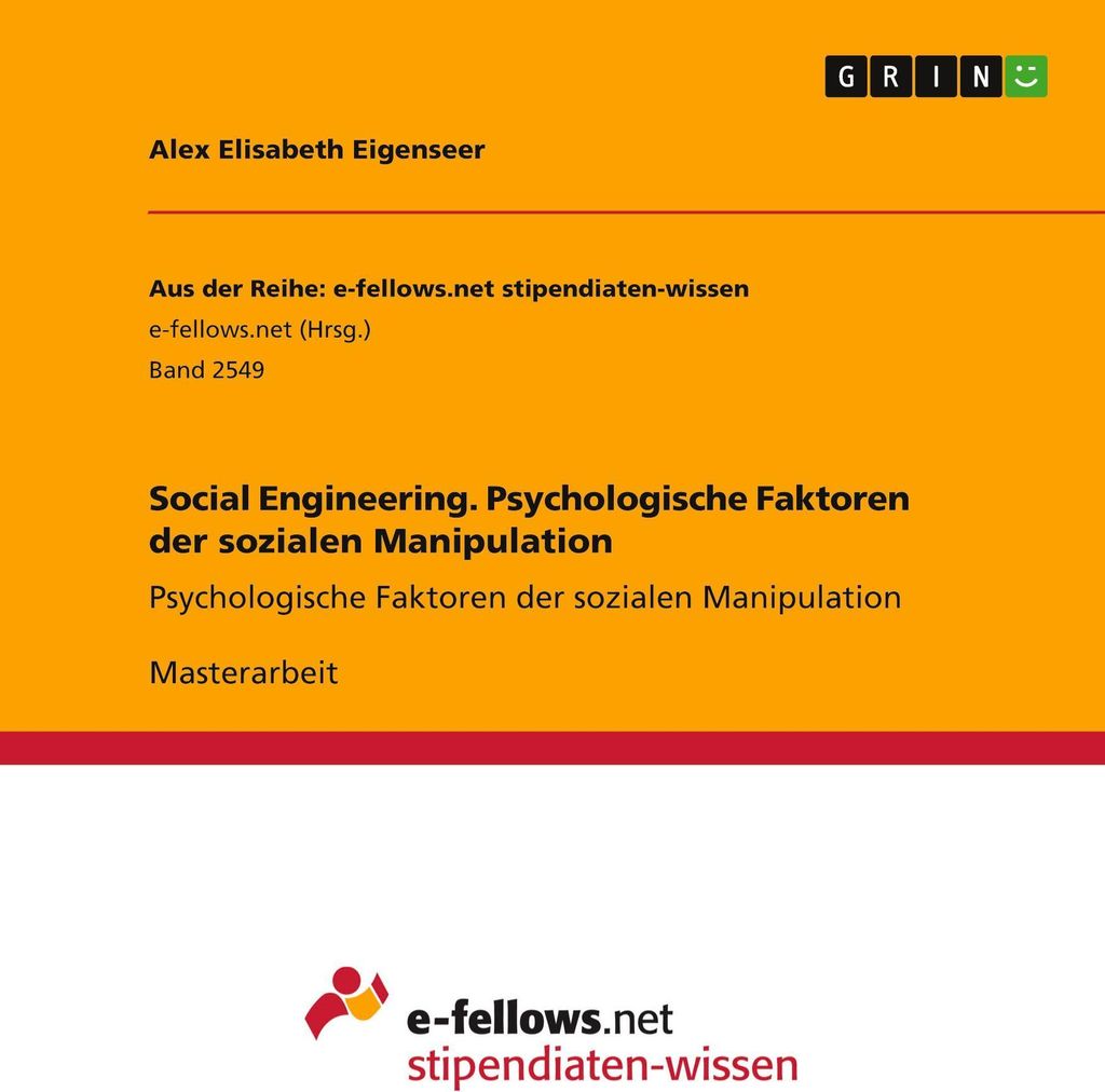 Social Engineering. Psychologische Faktoren der sozialen Manipulation