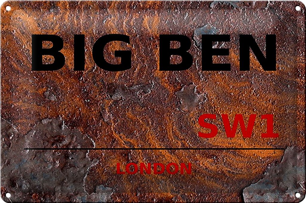 Blechschild London 30x20cm Street Big Ben SW1 Rost