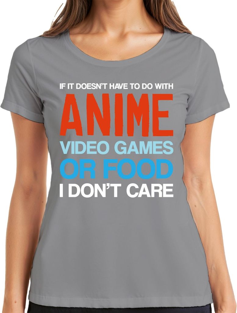 IF IT DOESN'T HAVE TO DO WITH ANIME VIDEO GAMES Gamer Nerd Fan Damen T-Shirt, Grau, 3XL