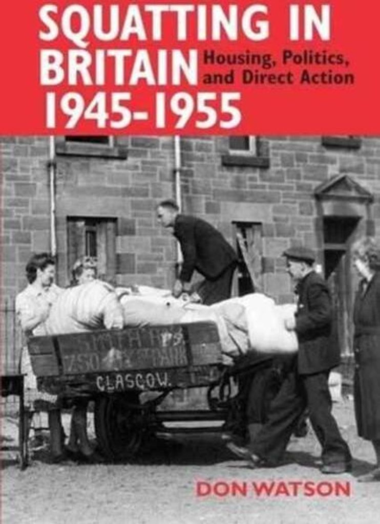 Squatting In Britain 19451955 – Lingua: Inglese