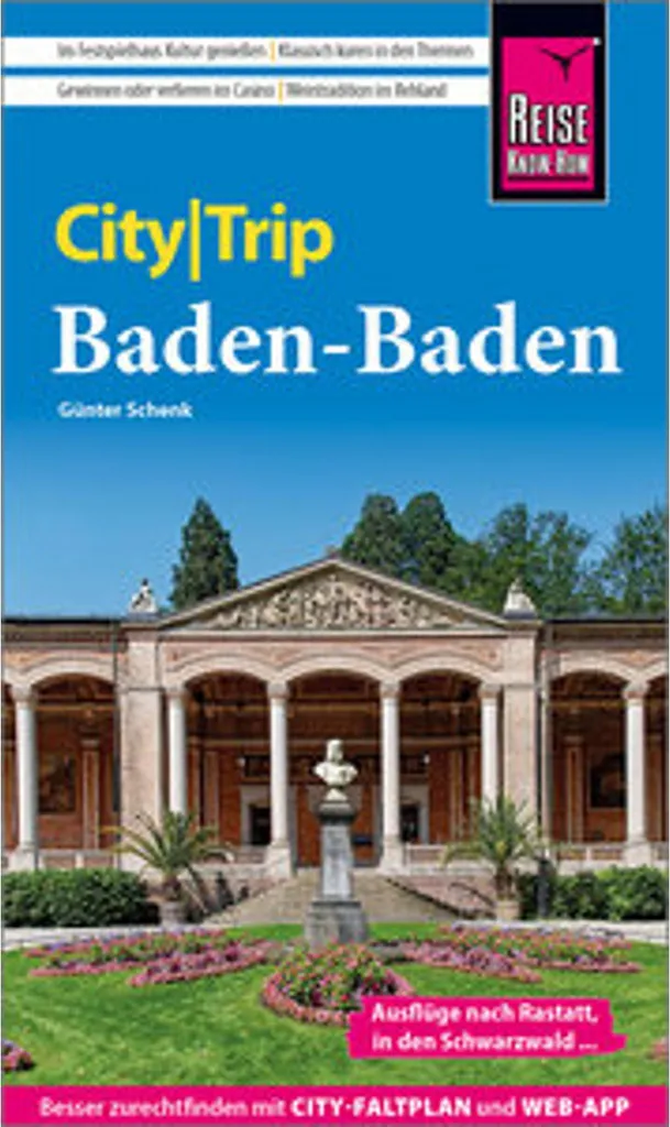 CityTrip Baden-Baden : trouvez les meilleures adresses sans stress