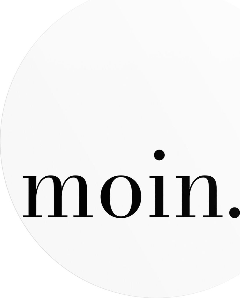 DEQORI Fototapete rund Ø 120 cm 'Moin - Schriftzug' Wand Tapete Leinwand Sticker