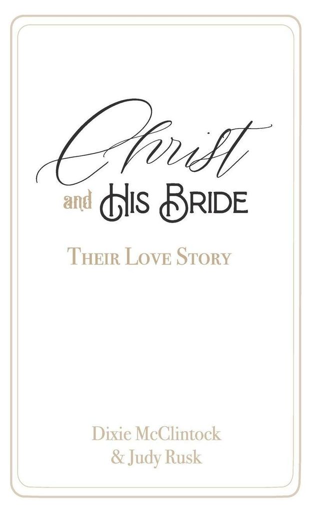 Christ and His Bride