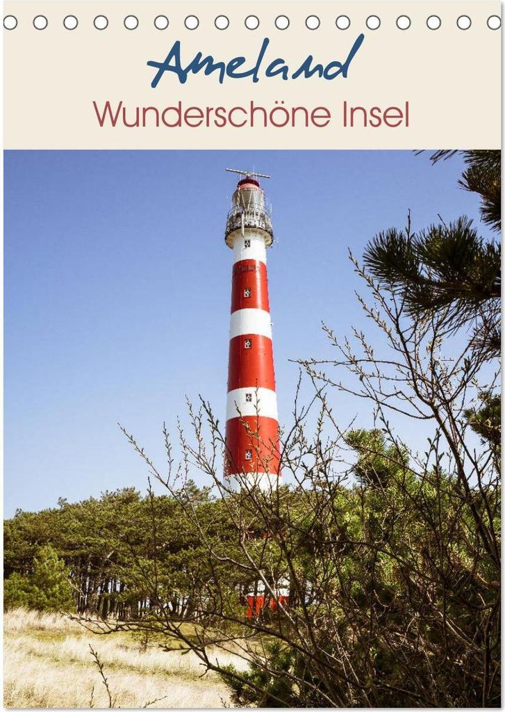 Ameland Wunderschöne Insel (Tischkalender 2026 DIN A5 hoch), CALVENDO Monatskalender