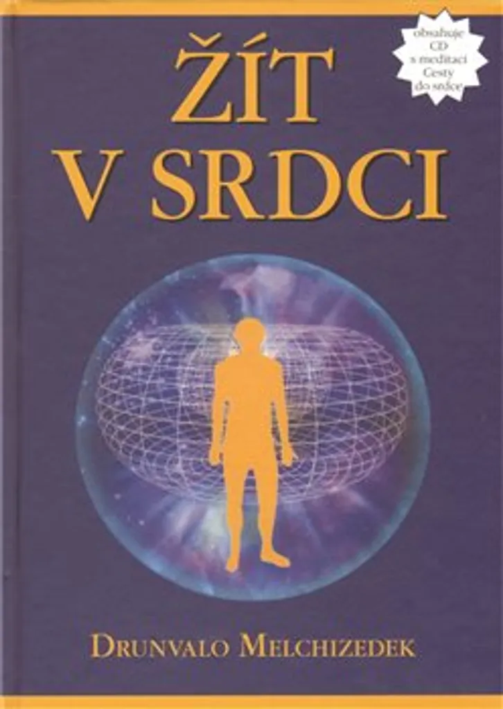 Méditation Cesta do srdce CD + Livre Žít v srdci pour votre cœur