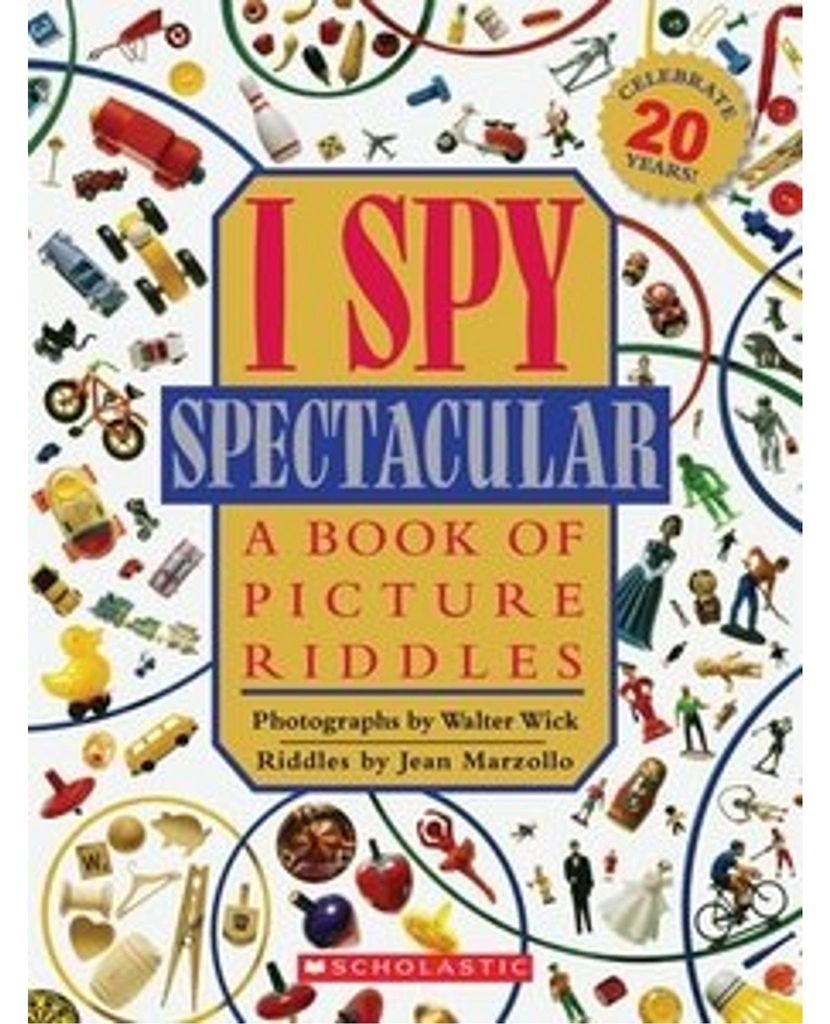 I Spy Spectacular: A Book of Picture Riddles