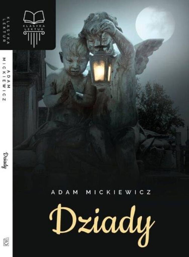 Dziady / SBM - Adam Mickiewicz (Lektüren auf Polnisch)