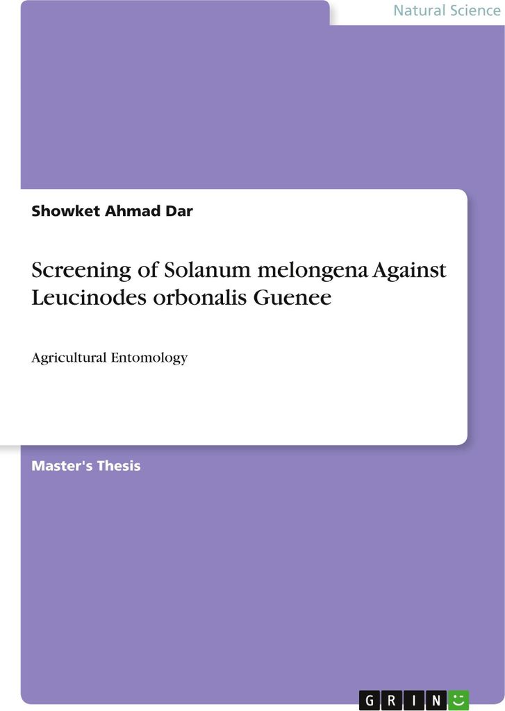 Screening of Solanum melongena Against Leucinodes orbonalis Guenee