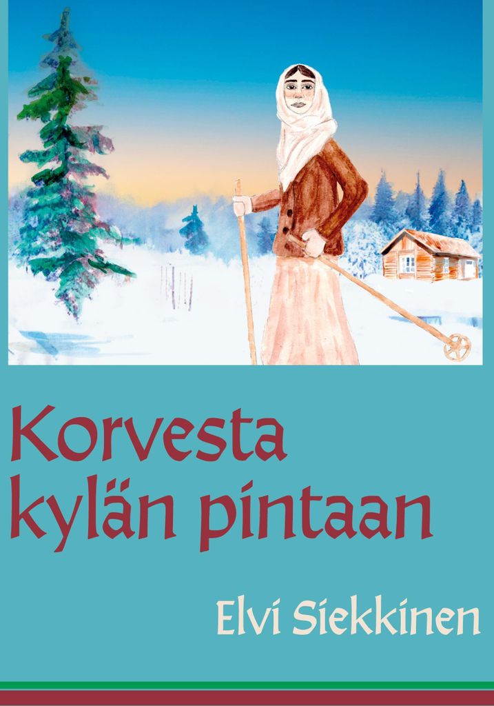Korvesta kylän pintaan