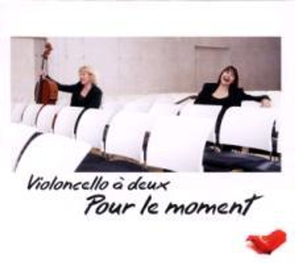 Violoncello . . . Deux: Pour Le Moment Produktbild 