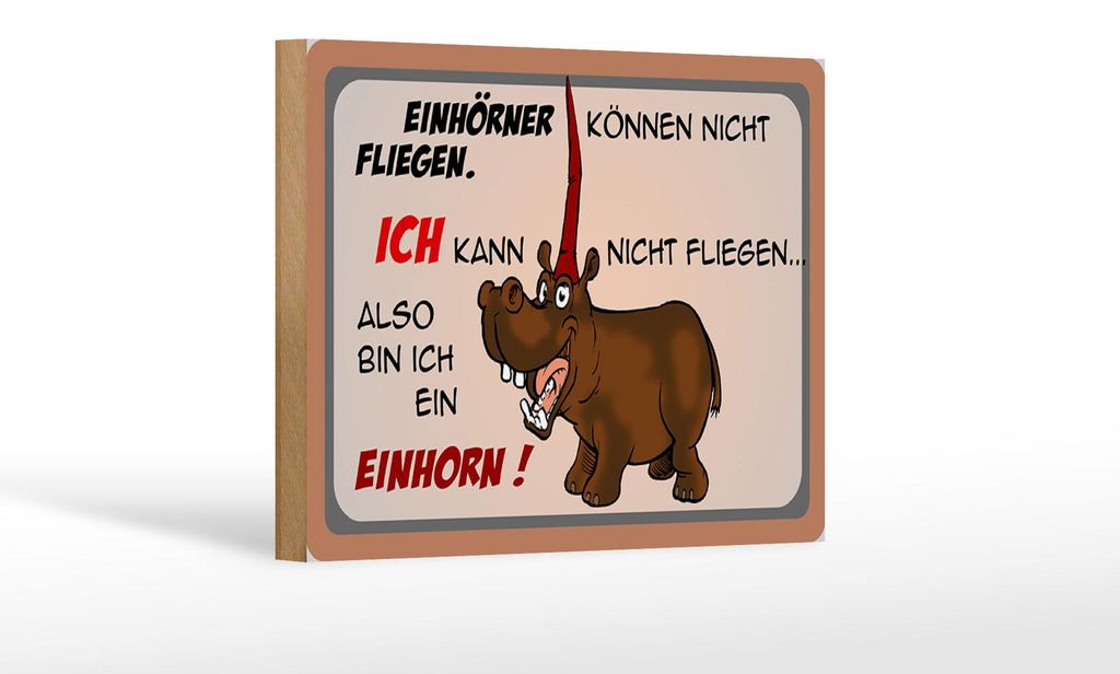 Holzschild Tiere 18x12cm kann nicht fliegen bin Einhorn