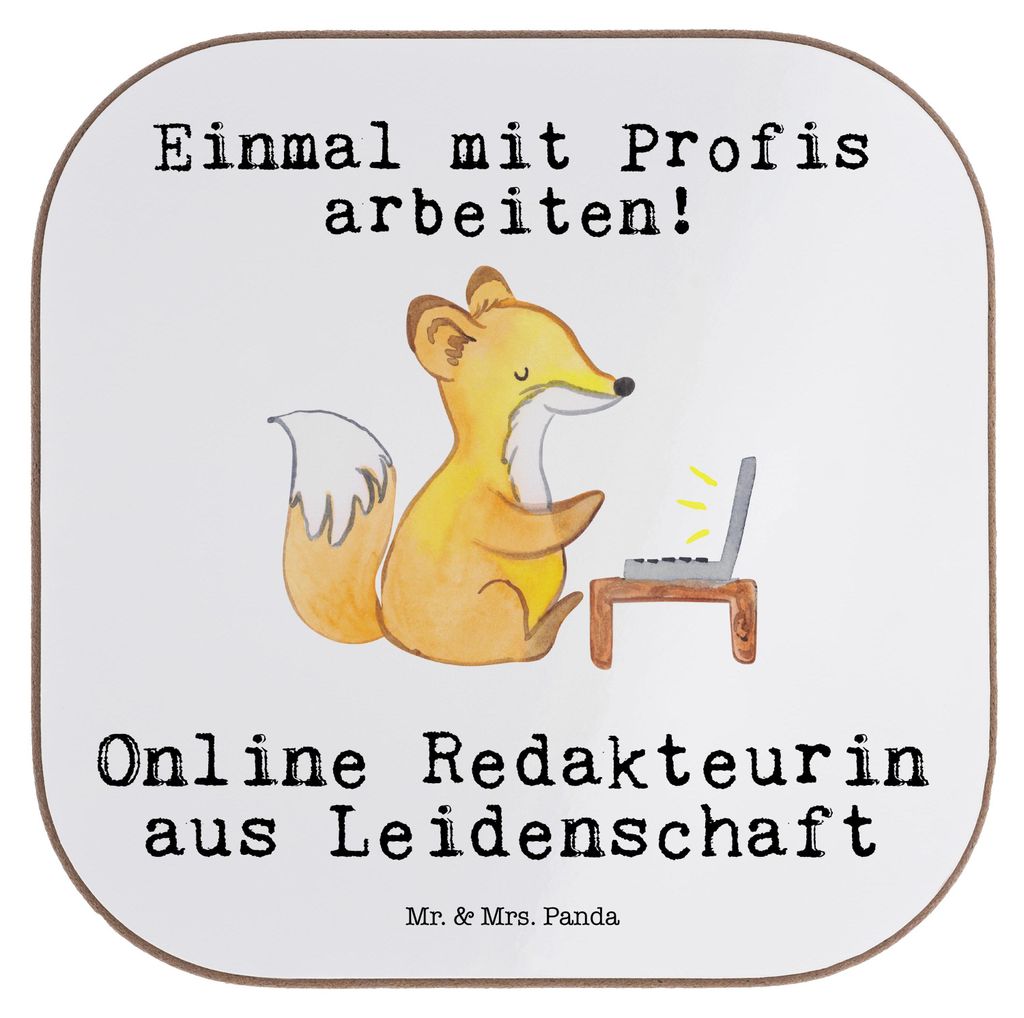 Mr. & Mrs. Panda Untersetzer für Gläser Online Redakteurin Leidenschaft - Weiß - Geschenk, gläseruntersetzer, Glas, Tassenuntersetzer, Coaster,...