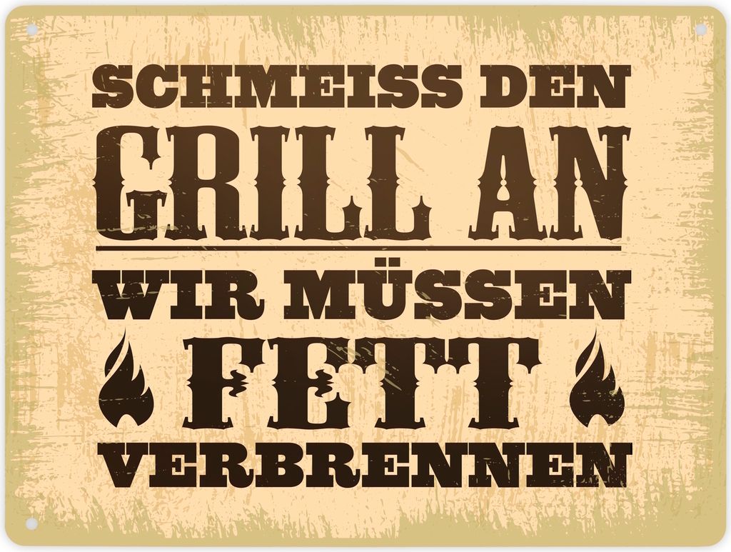 Schmeiss den Grill an, wir müssen Fett verbrennen Produktbild 